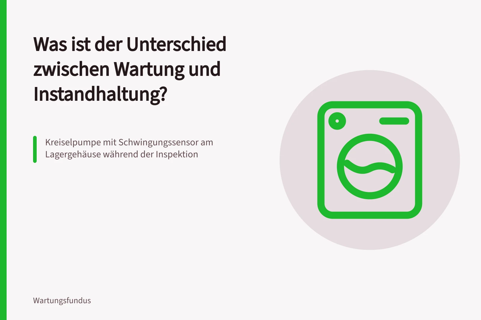 Kreiselpumpe mit Schwingungssensor am Lagergehäuse während der Inspektion