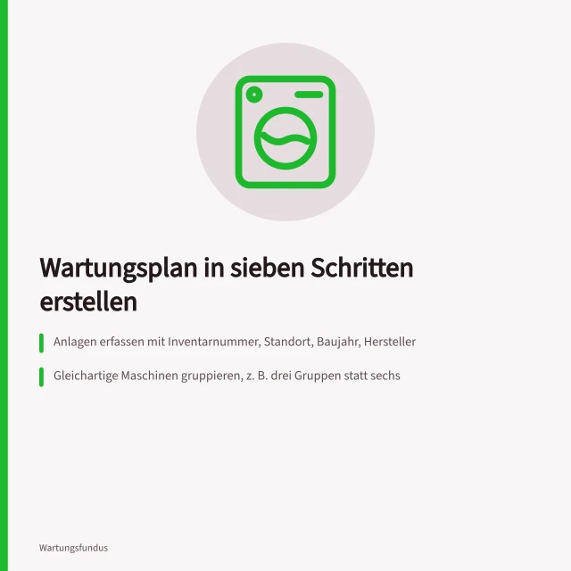 Wartungsplan für Maschinen in sieben Schritten erstellen. Wie erstelle ich einen Wartungsplan für Maschinen und Anlagen?